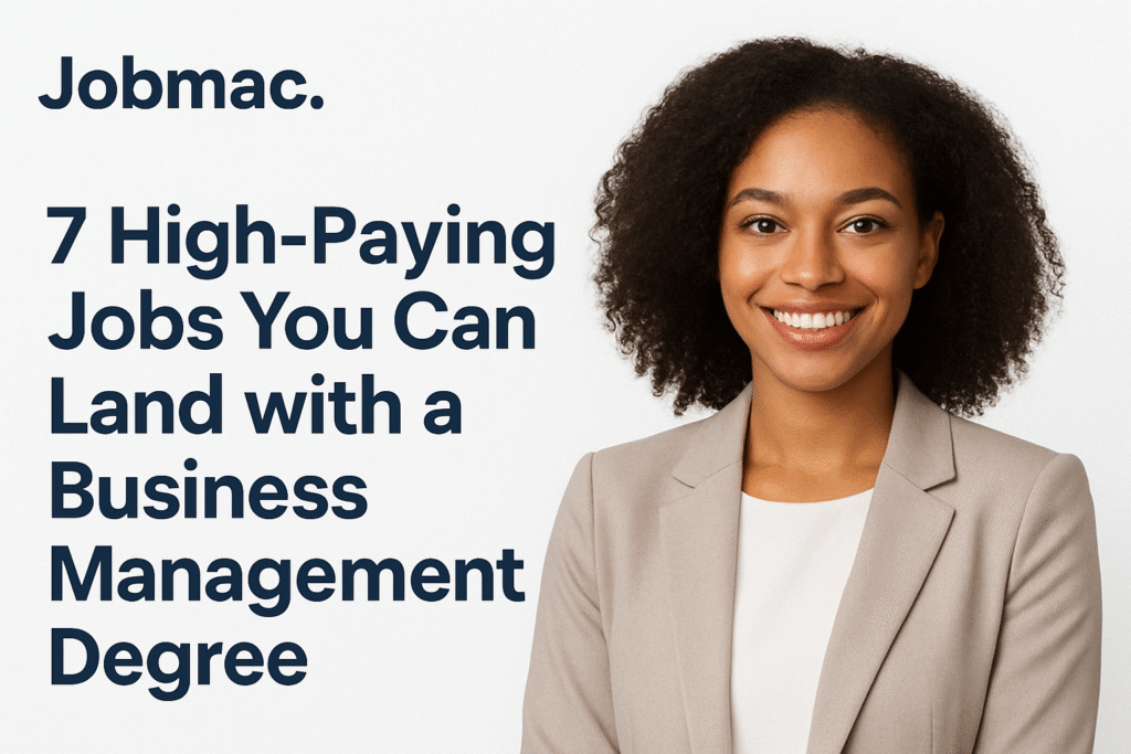 7 High Paying Jobs You Can Get with an Online Business Management Degree | Salary 7 High Paying Jobs You Can Land with an Online Business Management Degree | Salary