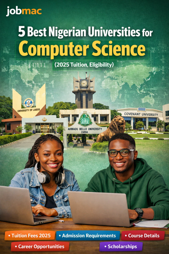5 Best Nigerian Universities for Computer Science (2025 Tuition, Eligibility) 5 Best Nigerian Universities for Computer Science (2025 Tuition, Eligibility)